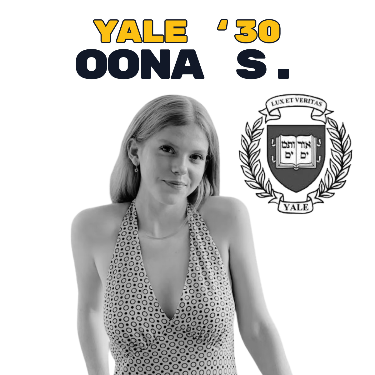 Oona S., Yale